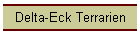 Delta-Eck Terrarien
